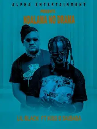 Lil Black Ft. Kiss B Sai Baba - Ndilama No Drama Mp3 Download