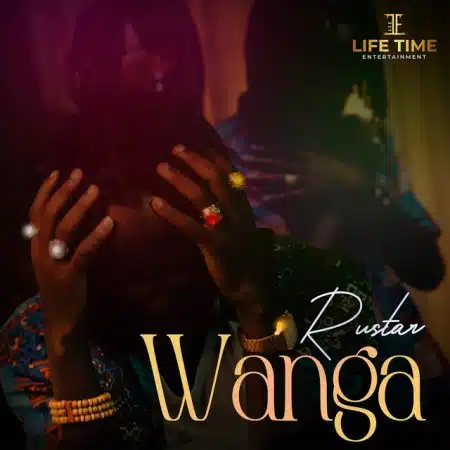 Rustar - Wanga Mp3 Download