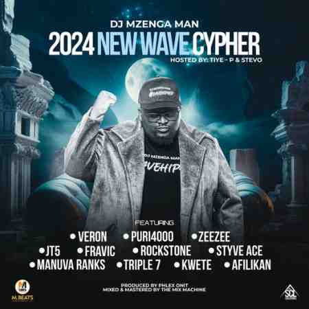 DJ Mzenga Man ft Various Artists - 2024 New Wave Cypher