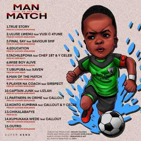 Super Kena – True Story Mp3 Download
