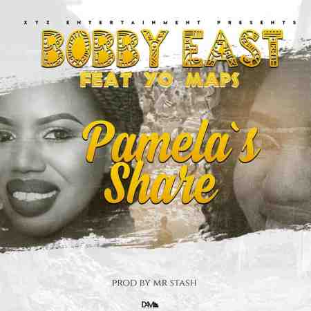 Bobby East Ft Yo Maps - Pamela's Share Mp3 Download