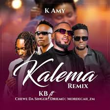 KB Ft Chewe, Mordecai & Driemo – Kalema (Remix) Mp3 Download