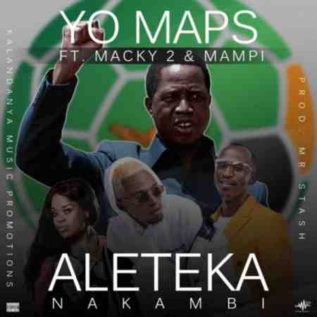 Yo Maps ft Macky 2 & Mampi – Solly (Alebwelelapo) Mp3 Download