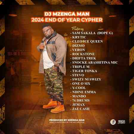 Dj Mzenga Man - 2024 End Of Year Cypher Mp3 Download