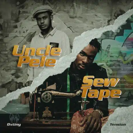 Dxtiny - Uncle Pele Mp3 Download
