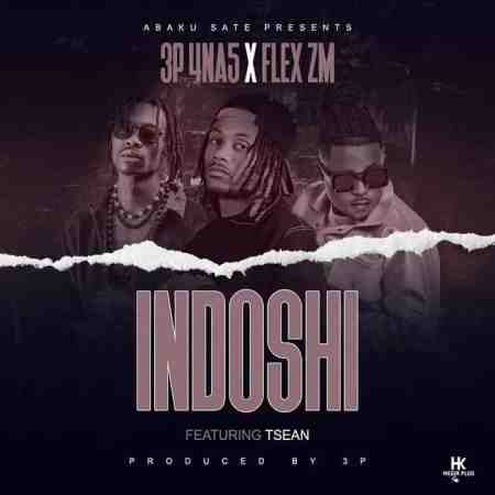 3P (4 Na 5) & Flex Zm & T Sean - Indoshi Mp3 Download