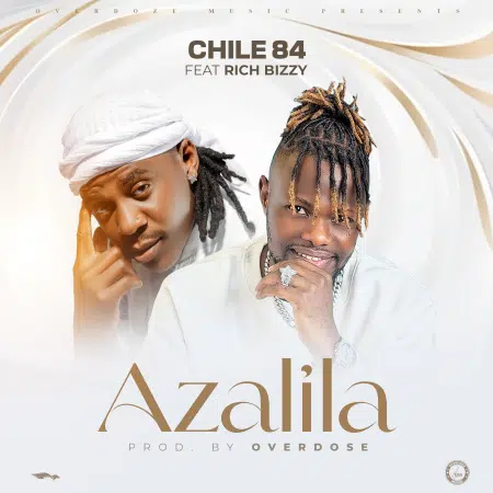 Chile 84 ft Rich Bizzy - Azalila Mp3 Download