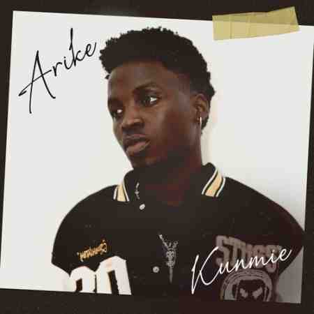 Kunmie - Arike Mp3 Download
