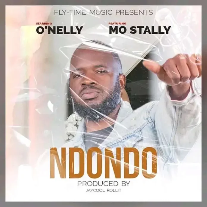 O’nelly ft Mo Stally – Ndondo Mp3 Download