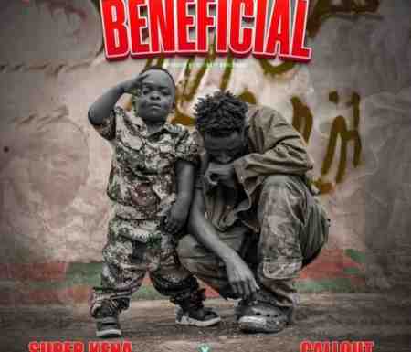 Super Kena ft Callout – Beneficial Mp3 Download