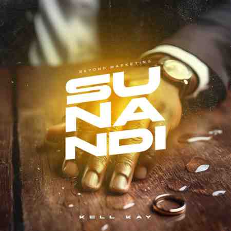 Kell Kay - Sunandiii Mp3 Download