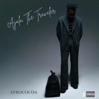 Afrococoa – Ajala The Traveler Mp3 Download 