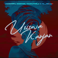 Jazzworx, Thukuthela & MaWhoo - Uzizwa Kanjan Mp3 Download 