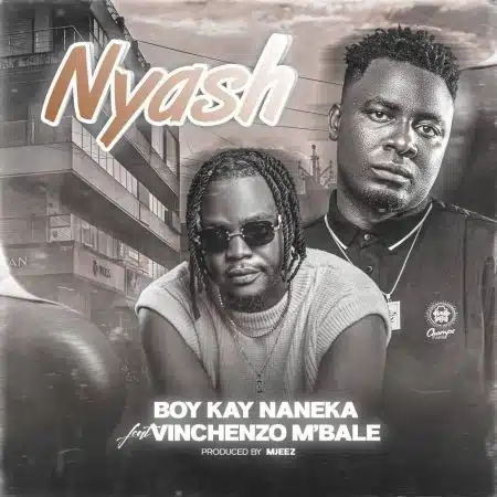 Boy Kay ft Vinchenzo - Nyash Mp3 Download