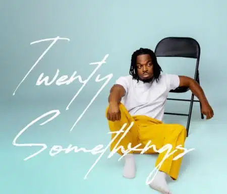 Praise Umali – 20 Somethxngs (Album & Zip) Mp3 Download
