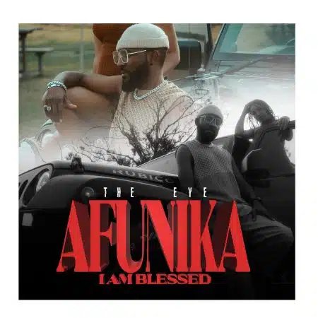 Afunika - I Am Blessed Mp3 Download