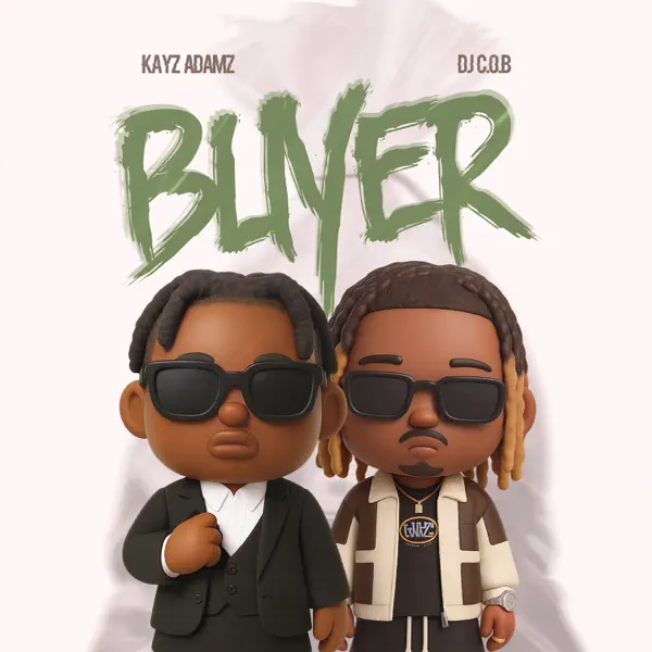 Kayz Adams ft DJ COB - Buyer Mp3 Download