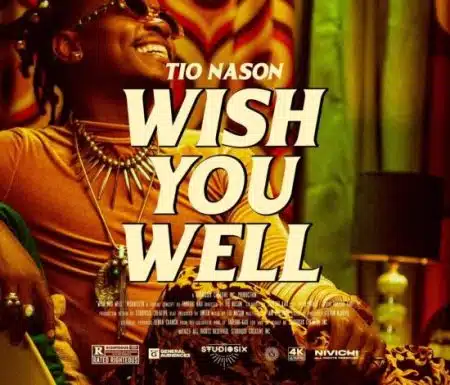 Tio Nason – Wish You Well Mp3 Download