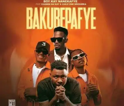 Boy Kay ft Chanda Na Kay & Chile One – Bakubepafye Mp3 Download