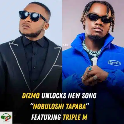 Dizmo ft Triple M - Nobuloshi Tapaba Mp3 Download