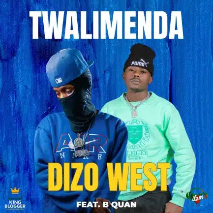 Dizo West ft B Quan - Twalimenda Mp3 Download