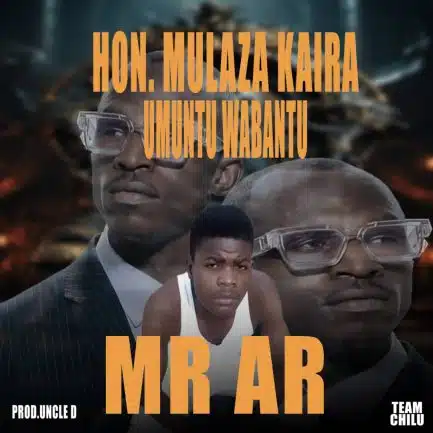 Mr AR - Mulaza Kaira (Umunutu Wabantu)