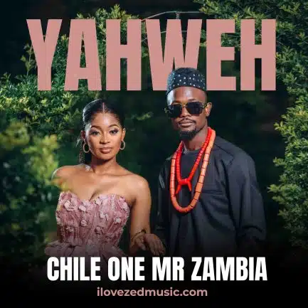 Chile One - Yaweh Mp3 Download