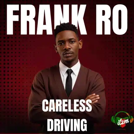 Frank Ro - Careless Driving Mp3 Download