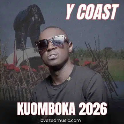 Y Coast – Kuomboka 2026 Mp3 Download