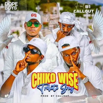 Dope Boys ft B1 & Callout – Kumanda (Chiko Wise Tribute Song) Mp3 Download