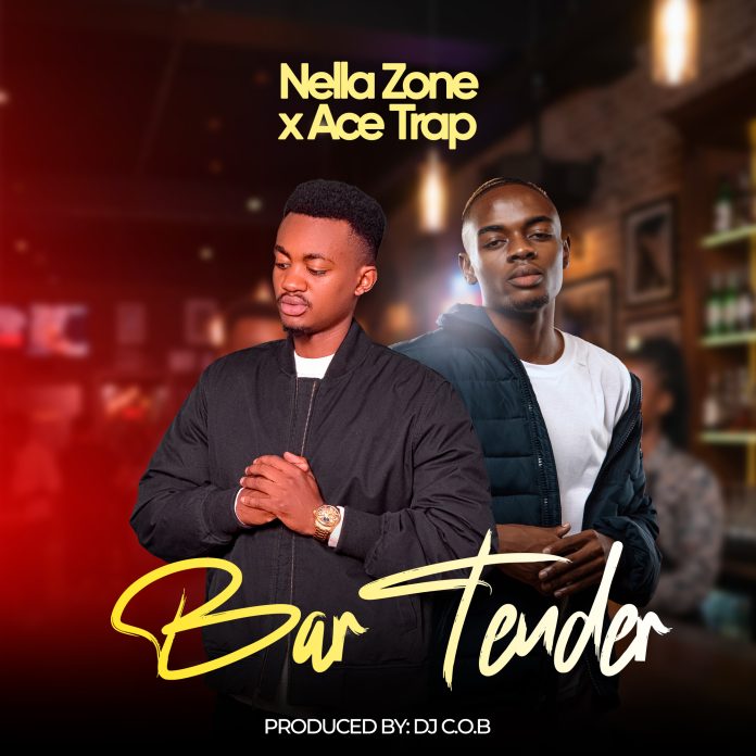 Nella Zone ft Ace Trap - Bar Tender