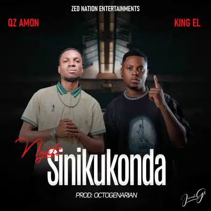 QZ Amon ft King El - Ngati Sinikukonda