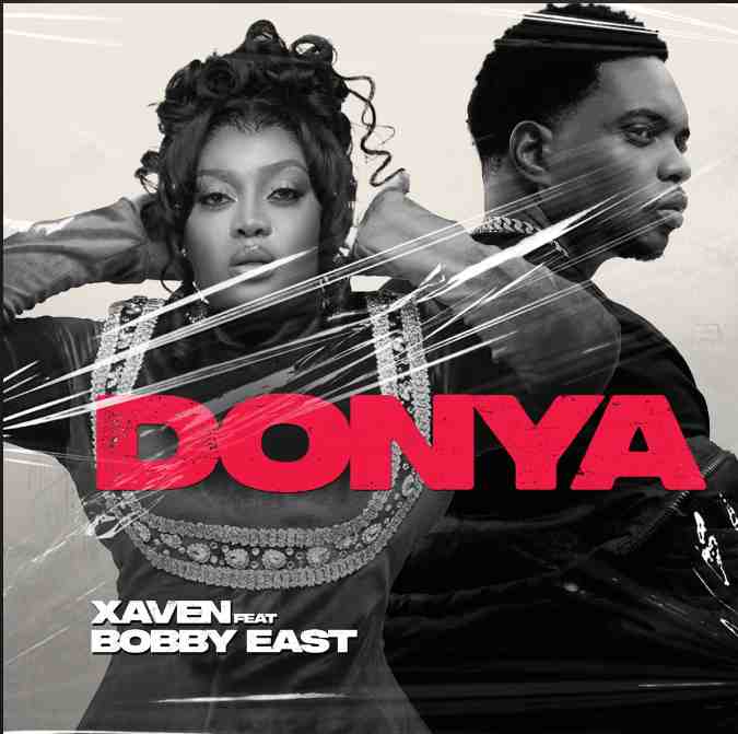 Xaven ft Bobby East – Donya Mp3 Download