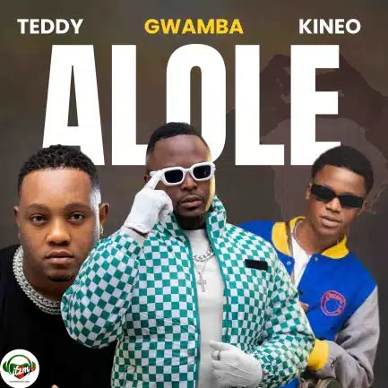 Gwamba ft. Kineo, Teddy Makadi - Alole Mp3 Download