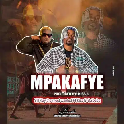 Sil Kay The Most Wanted ft Kiss B Sai Baba - Mpakafye