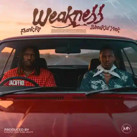 Frank Ro ft Blood Kid – Weakness Mp3 Download