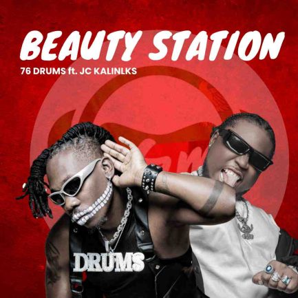 76 Drums ft JC Kalinks – Beauty Station Mp3 Download