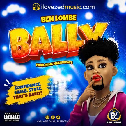 Ben Lombe - Bally Mp3 Download