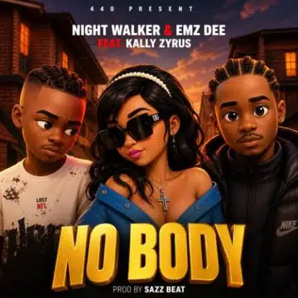 Night Walker & Emz Dee ft Kally Zyrus - No Body