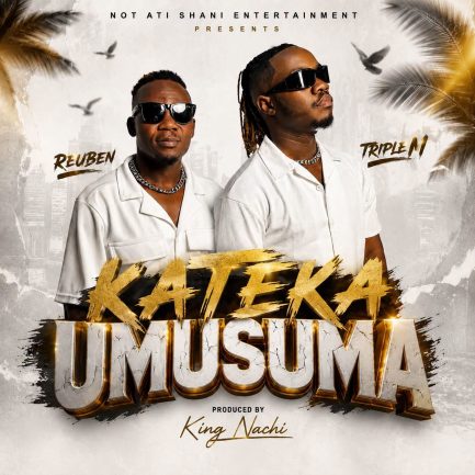 Triple M & Reuben - Kateka Umusuma Mp3 Download