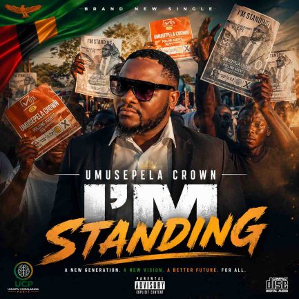 Umusepela Crown - I’m Standing Mp3 Download
