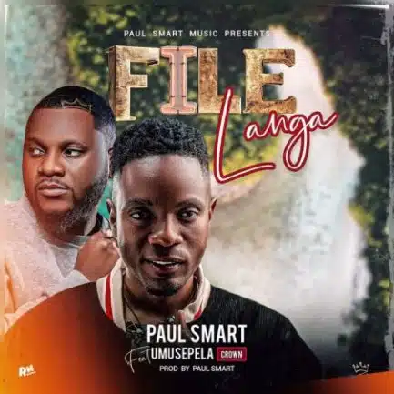 Umusepela Crown ft Paul Smart - Filelanga Mp3 Download