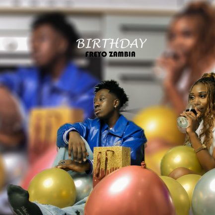 Freyo Zambia - Birthday Mp3 Download